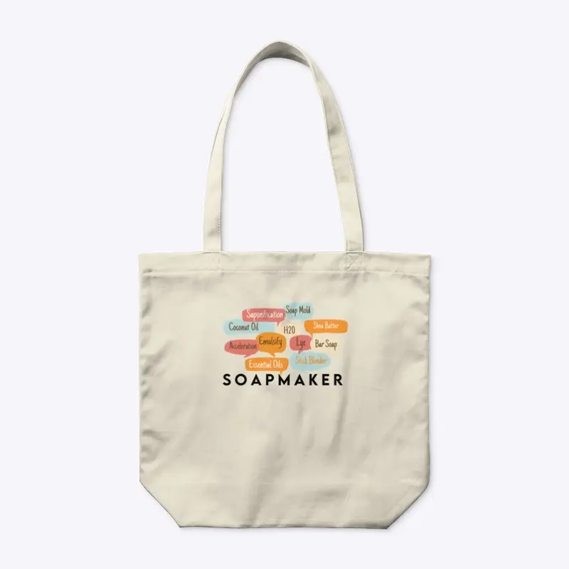 Soapmaker Words Tote